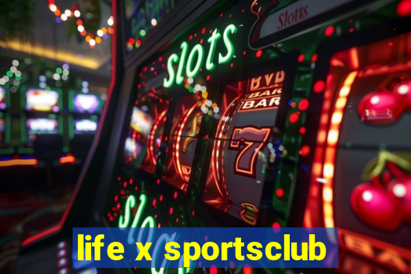 life x sportsclub